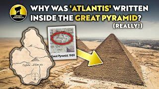 Why was ATLANTIS Written inside the Great Pyramid of Egypt? | Ancient Architects Investigates