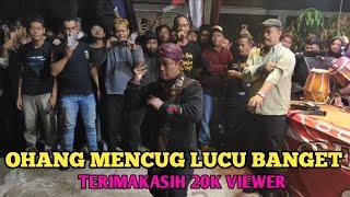 OHANG LUCU BANGET MENCUG BAJIDORAN - (IBING BAJIDORAN)