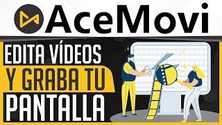 Como Editar Vídeos y Grabar Pantalla FÁCIL Y RÁPIDO  TunesKit AceMovi