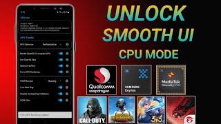 Unlock Smooth Ui + Cpu Performance Mode | Boost FPS & Max FPS Fix Lag - No Root