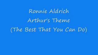 Ronnie Aldrich - Arthur's Theme (The Best That You Can Do)