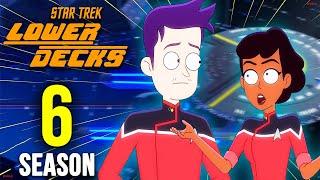 STAR TREK Lower Decks Season 6 Release Date & Everything We Know