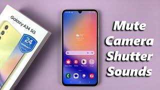 How To Mute (Turn Off) Camera Shutter Sound On Samsung Galaxy A34 5G