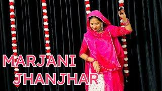 Marjani Jhanjar || New Rajasthani dance || Bollywood song ||