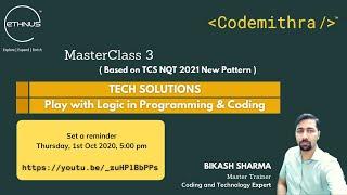 TCS NQT 2021 (New Pattern) | MasterClass 3 | Play with Logic in Programming & Coding