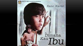 FILM BIOSKOP : DIMANA KAU IBU (1973), Kusno Sudjarwadi, Lenny Marlina, Rano Karno, Faradilla Sandy