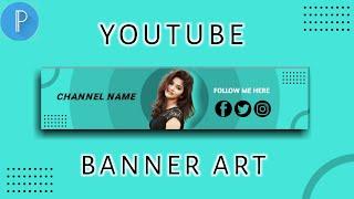 How to make a YouTube Banner Art on mobile using pixellab | youtube channel banner pixellab