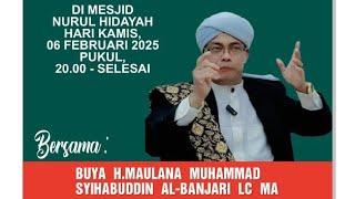 BUYA H. MAULANA AL BANJARI LC.MA • HIKMAH DIBALIK KEJADIAN ISRA' WAL MI'RAJ NABI MUHAMMAD SAW PADANG