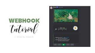 discord tutorial　 — 　webhooks