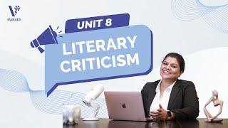 Unit 8 | Literary Criticism | NET SET JRF | Kalyani Vallath
