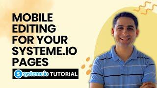 Mobile editing for your Systeme.io pages (video 5)