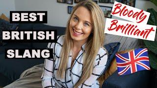 My Favourite BRITISH SLANG | Learn British English Slang Expressions & Phrases