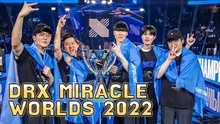 DRX Miracle Run at Worlds 2022