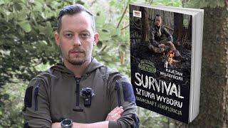 Książka „Survival: Sztuka Wyboru” i inne nowości