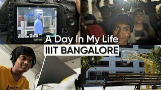 A day in my life at IIIT Bangalore