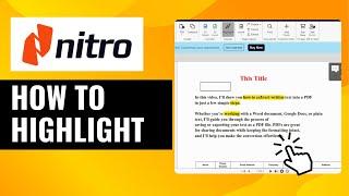 How To Highlight in Nitro PDF | Quick and Easy Tutorial