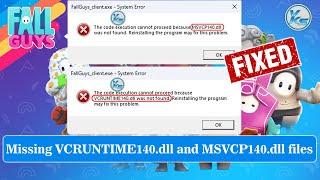 How To Fix Fall Guys Error VCRUNTIME140.dll and MSVCP140.dll Was Not Found