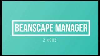 Overview of Beanscape manager 2.4Ghz Series for  IOTSensors