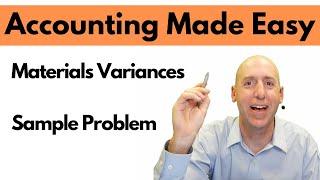MA35 - Direct Materials Price and Quantity Variances - Sample Problems