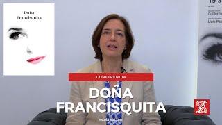 [Conferencia] | Doña Francisquita