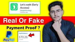 Lets walk app payment proof? | Lets walk app real or fake