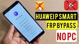 Huawei P Smart Frp Bypass 2024 | Huawei P Smart (FIG-LX1) Google Account Remove Without Pc