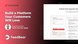 [USECASE] Build a Platform with Customer Feedback using Feedbear