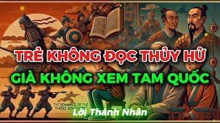 Tại sao Trẻ em không đọc Thủy Hử, Già không xem Tam Quốc?