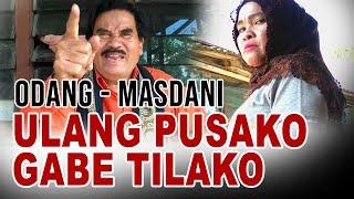 Ulang Pusako Gabe Tilako - Odang & Masdani Nst