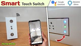 How to Make Smart Touch Switch | WiFi Modular Smart Touch Switch | Smart Switch Board