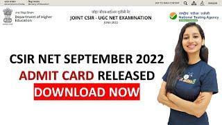 CSIR NET SEPTEMBER 2022 Admit Card Released I Download Now