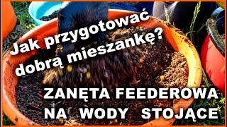 Zanęta feederowa GENLOG na wody stojące - przygotowanie uniwersalnej mieszanki.