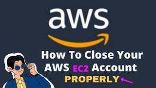 Amazon AWS EC2 Free Tier + Paid Instances Account How To Cancel ALL Services