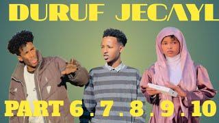 FILM MUSALSAL DURUF JECAYL PART 6 .7 . 8. 9. 10 | SOMALI TIKTOKERS |