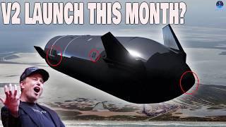 It Happened! FAA Approved Bigger SpaceX Starship V2 Launch! Flight 7 This Month...