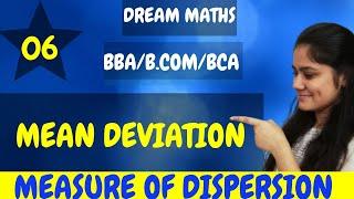 Introduction to Mean Deviation|Measure of Dispersion|BBA Maths|BCA Maths|BCOM Maths