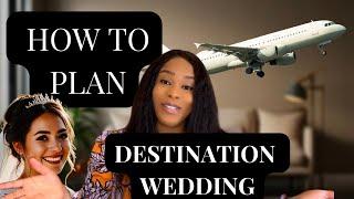 Destination Weddings: Everything You Need to Know (Uncommon Tips)