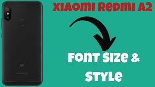 Xiaomi Redmi A2 Plus Font Size & Style || Font setting || How to use custom fonts