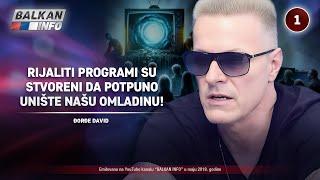 INTERVJU: Đorđe David - Rijaliti programi su stvoreni da potpuno unište našu omladinu! (02.05.2018)