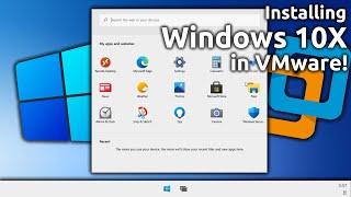 ACTUALLY installing Windows 10X in VMware!