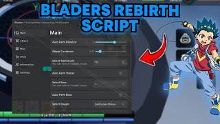 BEST Bladers Rebirth Script Auto Farm Rock Player and Trainer | Roblox Mobile and PC