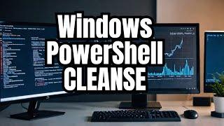 Removing PowerShell Malware from a Windows System [Tested on multiple Windows Operating Systems]