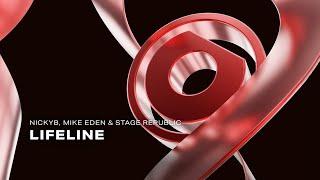 NickyB, Mike Eden & Stage Republic - Lifeline