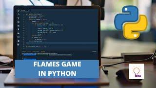 Flames Game in Python | Python Projects