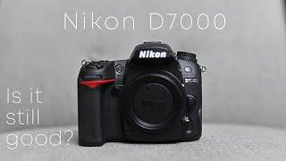 Is the Nikon D7000 still good in 2023??