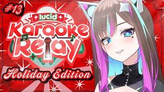 【Holiday Karaoke Relay】Karaoke Time with Aishii Ai, Lucid and friends!