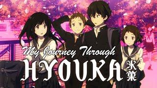 My Journey Through Hyouka