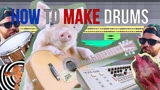 HOW TO MAKE DRUMS (feat. Animal Noizes)