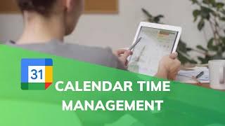 How to use Google Calendar to learn time management