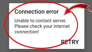 How to fix Connection error Unable to contact server Roblox android app